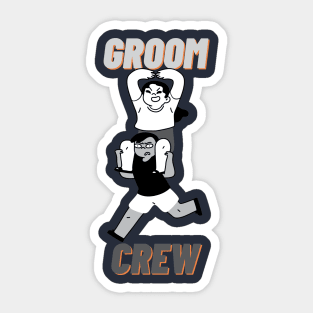 groom crew Sticker